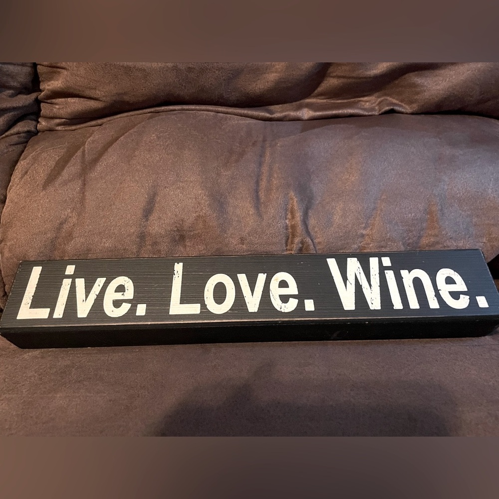 Wood Live.Love.Wine home decor sign